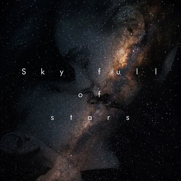 Sky Full of Stars